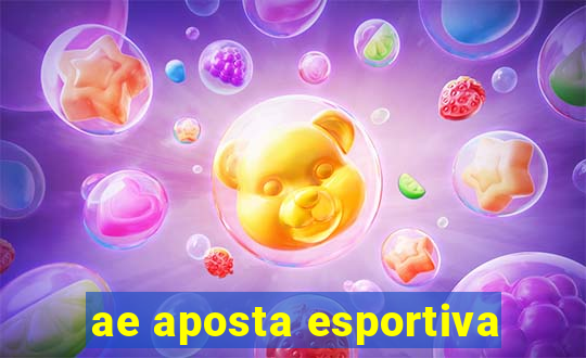 ae aposta esportiva